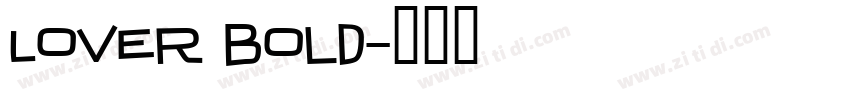 Lover Bold字体转换